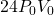 24 P_0 V_0